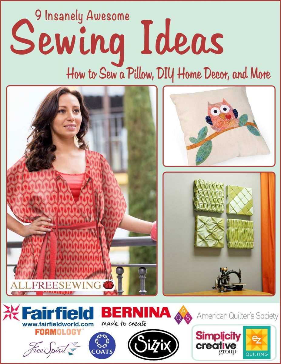9 Insanely Awesome Sewing Ideas: How to Sew a Pillow, DIY Home Decor, and More